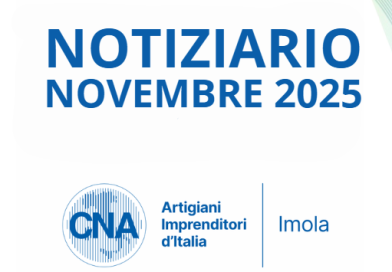 Notiziari CNA Imola novembre 2025 Notiziari CNA Imola novembre 2025